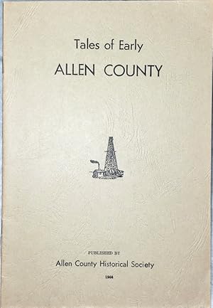 Allen County's Prairie Cavalcade: Centennial Souvenir Program, 100 Years of Allen County History