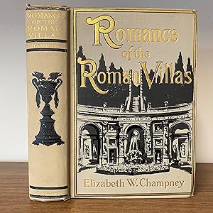 Romance of Roman Villas: The Renaissance [Inscribed]