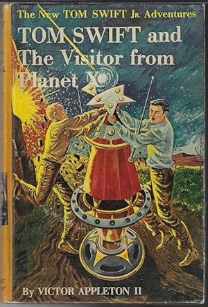 TOM SWIFT AND THE VISITOR FROM PLANET X
