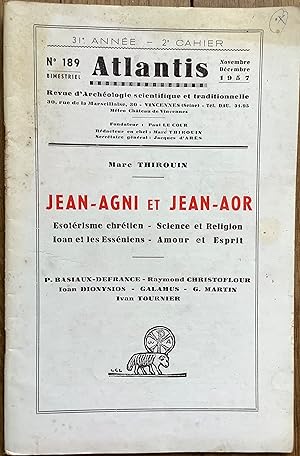 Revue Atlantis n° 189 (novembre-décembre 1957) : Jean-Agni et Jean-Aor. Ésotérisme chrétien - Sci...