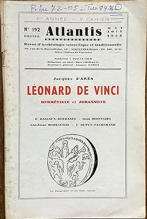 Revue Atlantis n° 192 (mai-aout 1958) : Léonard De Vinci. Hermétiste et Johanniste