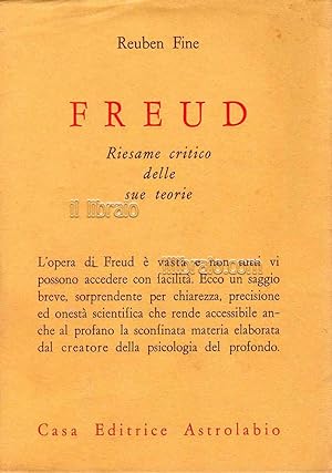 Freud. Riesame critico delle sue teorie