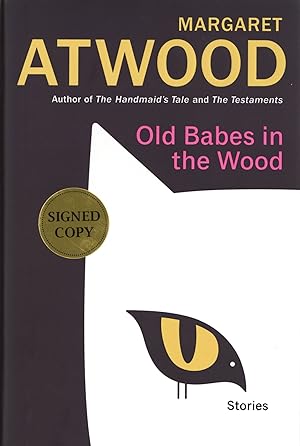 Old Babes in the Wood: Stories