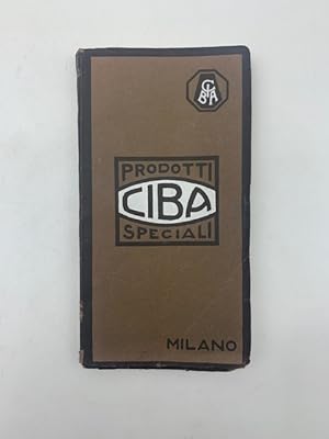 Formulario per i prodotti speciali Ciba. VI edizione 1933