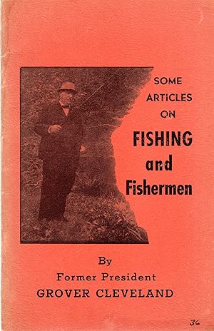 Some Articles on Fish and Fishermen (cover title)
