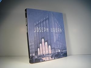 Joseph Urban : the Urban Architect