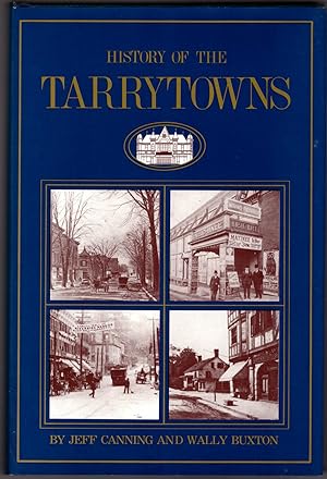 History of the Tarrytowns from Ancient Tiimes to the Present