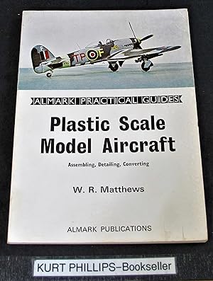 Plastic Scale Model Aircraft Assembling, Detailing, Converting