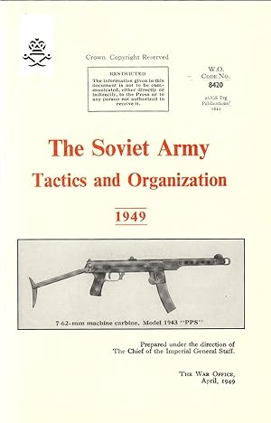 The Soviet Army Tactics and Organization 1949