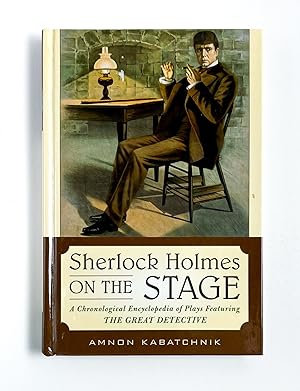 SHERLOCK HOLMES ON THE STAGE