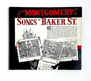 JAMES MONTGOMERY'S SONGS OF BAKER ST