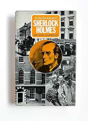 IN THE FOOTSTEPS OF SHERLOCK HOLMES