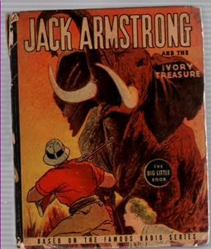 Jack Armstrong and the Ivory Treasure, (Big Little Book)