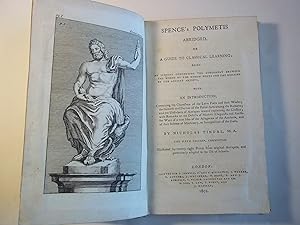 Spence's polymetis abridged or A guide to classical learning.With an introduction by Nicholas Tin...