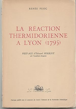 La Réaction thermidorienne à Lyon (1795)