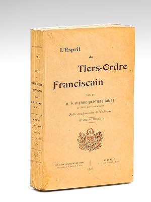 L'Esprit du Tiers-Ordre Franciscain.