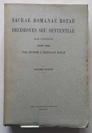 Sacrae Romanae Rotae Decisiones seu Sententiae. Anno 1946.