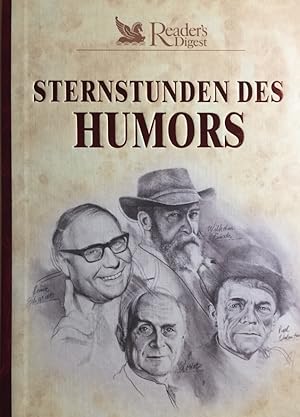 Sternstunden des Humors. Reader`s digest. U.a. mit Loriot, Karl Valentin, Erich Kästner, Peter Fr...