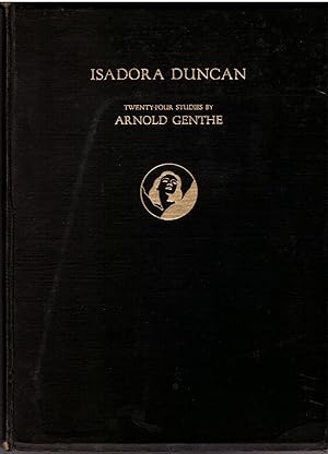 Isadora Duncan: Twenty-Four Studies by Anrnold Genthe