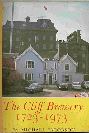 The Cliff Brewery 1723 - 1973