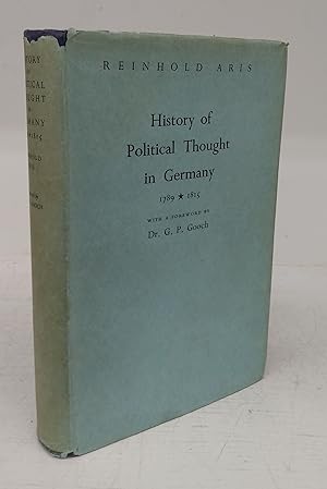 History of Political Thought in Germany 1789-1815