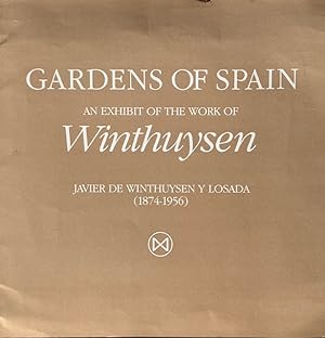 Gardens of Spain: An Exhibit of the Work of Javier de Winthuysen y Losada (1874-1956)