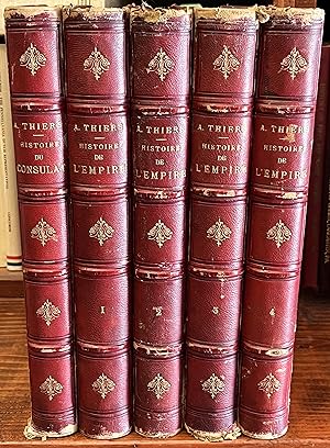 Histoire Du Consulat et De L'Empire - En 5 Volumes - Vol 1 : Histoire Du Consulat & Tomes 1 - 4 :...