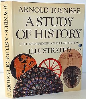 A Study of History: A New Edition Revised and Abridged by the Author and Jane Caplan