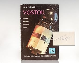 Le Celebre Vostok: Premier Vasseau Cosmique Habite. [The Famous Vostok: First Inhabited Cosmic Ve...