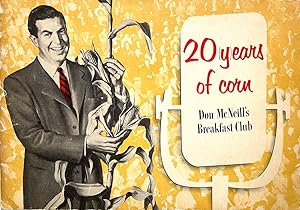 Don McNeill and the Breakfast Club Celebrate 20 Years of Corn