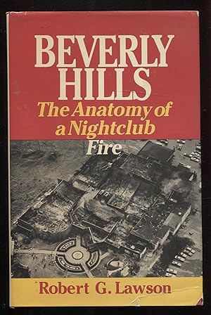 Beverly Hills: The Anatomy of a Nightclub Fire