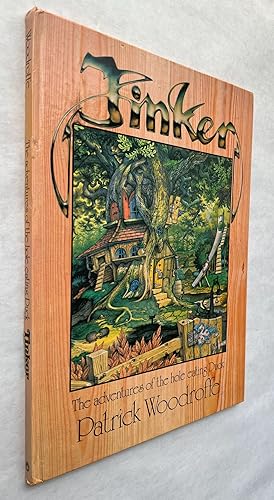 Tinker: the Adventures of the Hole-Eating Duck; written and illustrated by Patrick Woodroffe