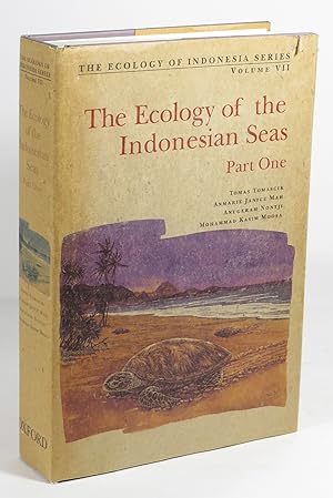 The Ecology of the Indonesian Seas - Part One [The Ecology of Indonesia Series : Volume VII]