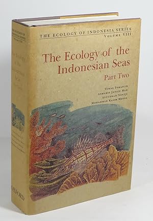 The Ecology of the Indonesian Seas - Part Two [The Ecology of Indonesia Series : Volume VIII]
