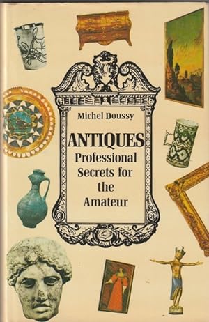 Antiques Professional Secrets for the Amateur