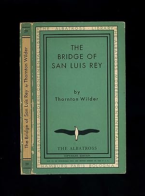 THE BRIDGE OF SAN LUIS REY (First Albatross Library edition)