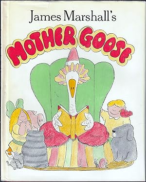 James Marshall's Mother Goose (Signed with a sketch)