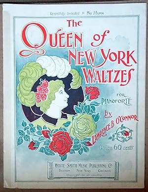 The Queen of New York Waltzes for Pianoforte, 1898