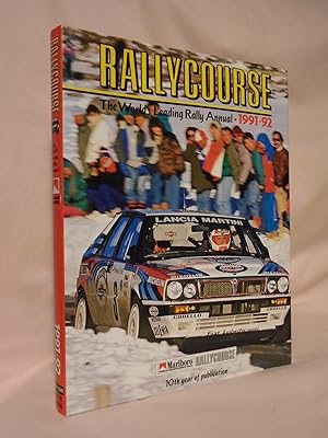 RALLYCOURSE; THE WORLD'S LEADING RALLY ANNUAL, 1991-92