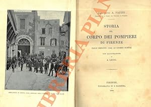 Storia del corpo dei pompieri di Firenze dall'origine (1344) ai giorni nostri.