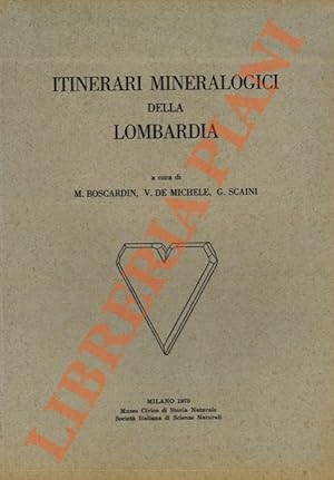 Itinerari mineralogici della Lombardia.