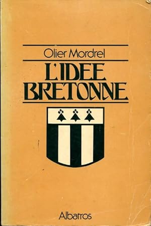L'id?e bretonne - Olier Mordrel