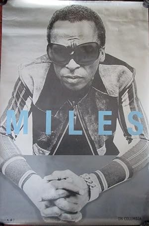Miles (Davis) on Columbia Poster