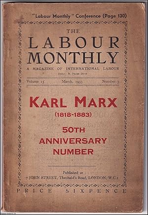 Karl Marx, 1818-1883. The Labour Monthly, Volume 15, Number 3, March 1933. 50th Anniversary Numbe...