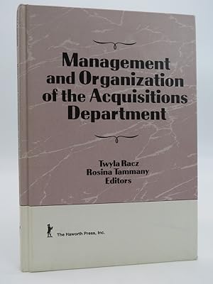MANAGEMENT AND ORGANIZATION OF THE ACQUISITIONS DEPARTMENT