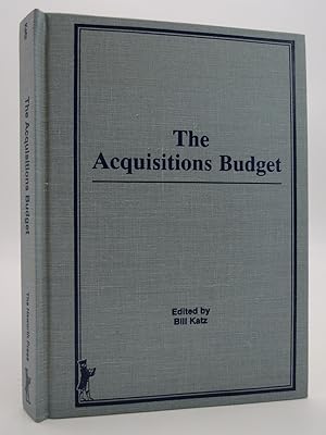 THE ACQUISITIONS BUDGET