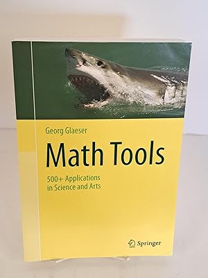 Math Tools: 500+ Applications in Science and Arts