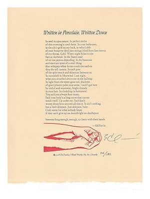 Written in Porcelain, Written Down [Broadside]