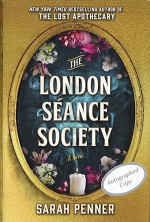 The London Séance Society: A Novel