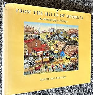 From the Hills of Georgia, An Autobiography in Paintings